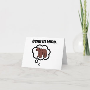 Tarjeta Oso en mente - Funny Pun Personalizado diseño de o