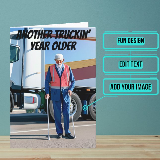 Tarjeta Otro año más viejo Conductor de Camión Funny Cumpl (This fun card is specifically for the truck driver friend in your life.)