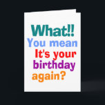 TARJETA OTRO CUMPLEAÑOS DIVERTIDO<br><div class="desc">tarjeta de felicitación de cumpleaños graciosa</div>