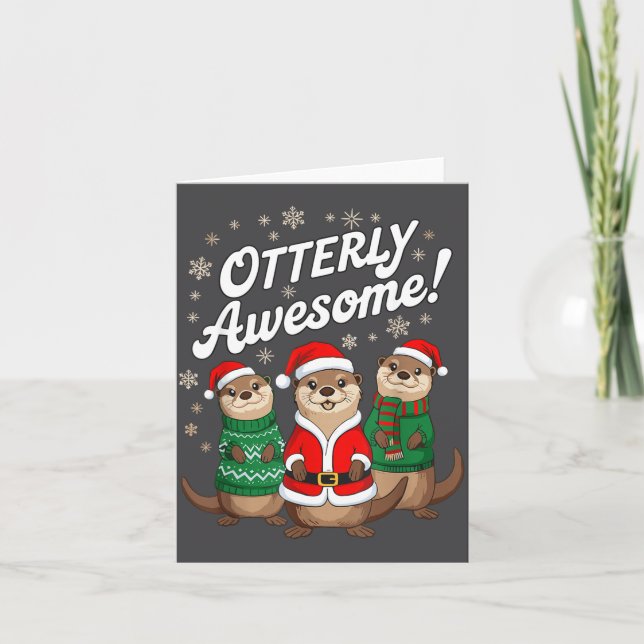 Tarjeta Otterly Awesome! Christmas Otter Design For Holida (Anverso)