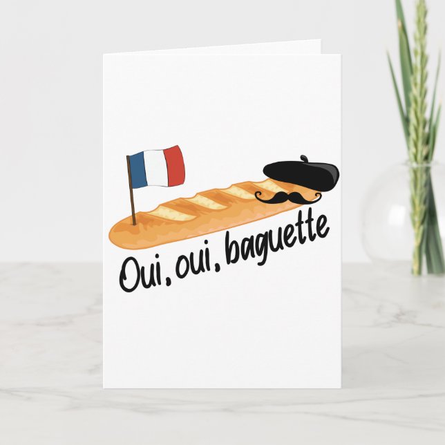 Tarjeta Oui Oui Baguette - Comida francesa divertida (Anverso)