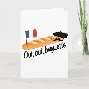 Tarjeta Oui Oui Baguette - Comida francesa divertida