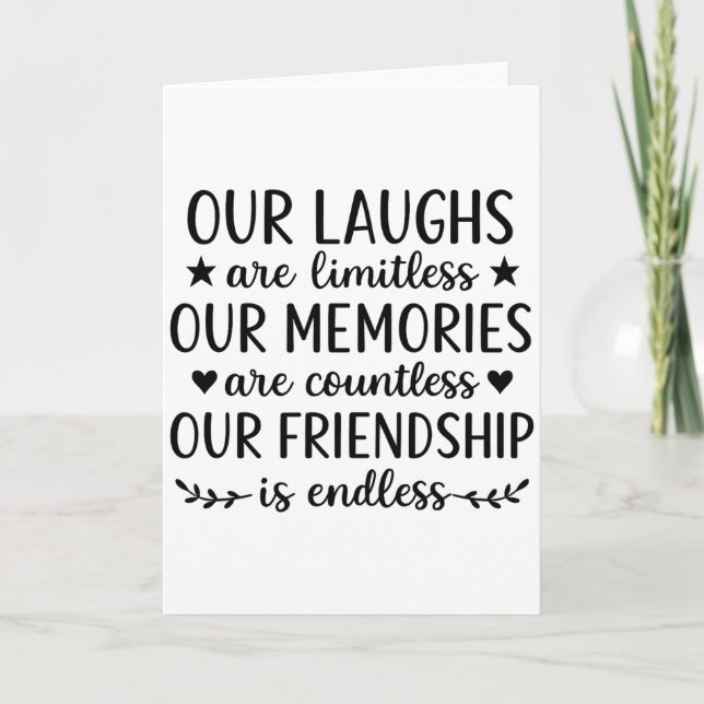 Tarjeta Our Laughs Are Limitless Friendship Quote  (Anverso)