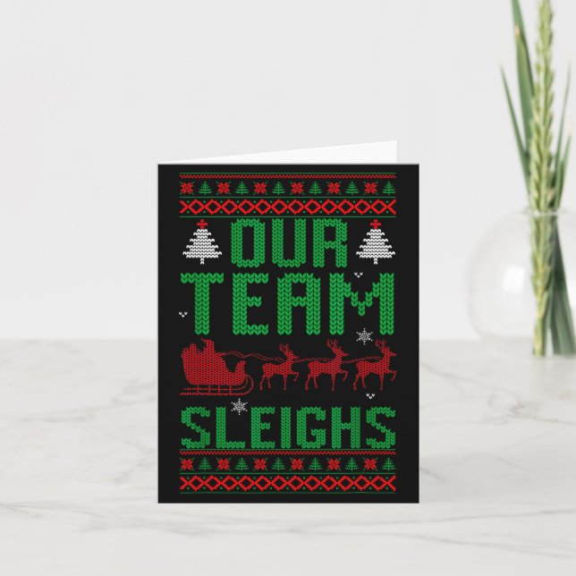 Tarjeta Our Team Sleighs Christmas Reindeers Santa's  (Anverso)