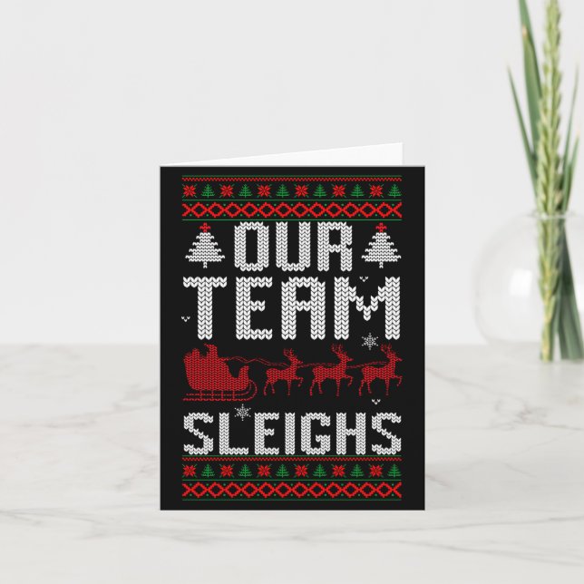 Tarjeta Our Team Sleighs Christmas Reindeers Santa's Long  (Anverso)