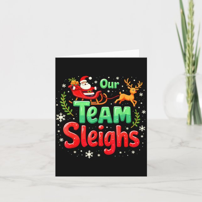 Tarjeta Our Team Sleighs Christmas Santa Reindeers Office  (Anverso)