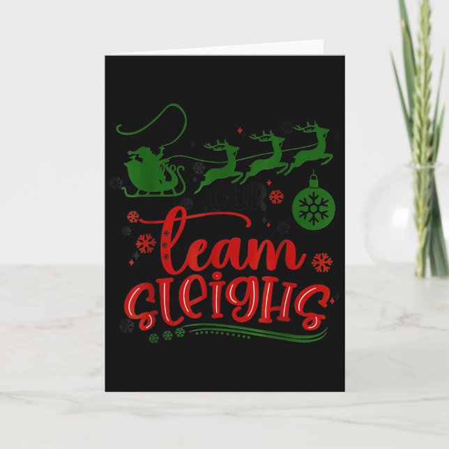Tarjeta Our Team Sleighs Reindeer Santa Claus Xmas Office  (Anverso)