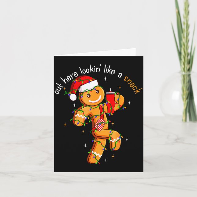 Tarjeta Out Here Looking Like A Snack Funny Boujee Xmas Gi (Anverso)