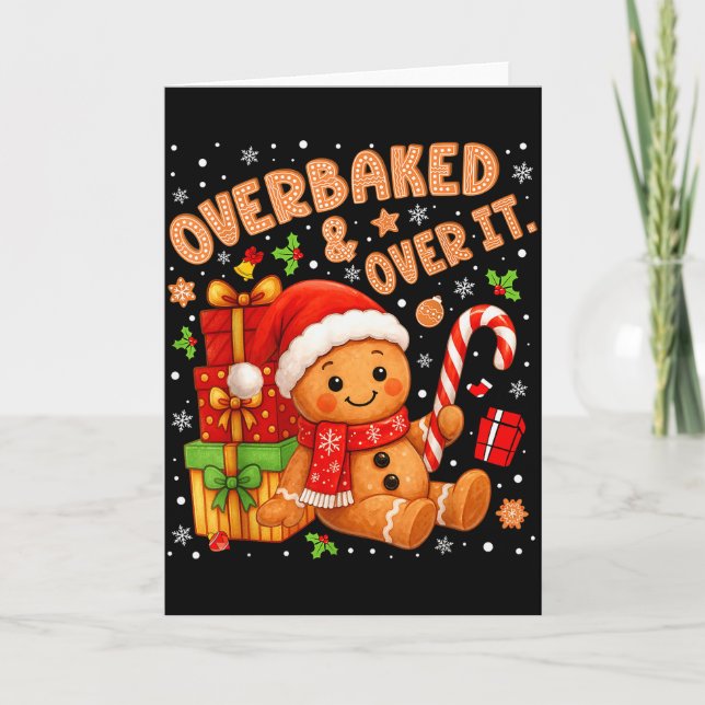 Tarjeta Overbaked And Over It Christmas Cookies Gingerbrea (Anverso)