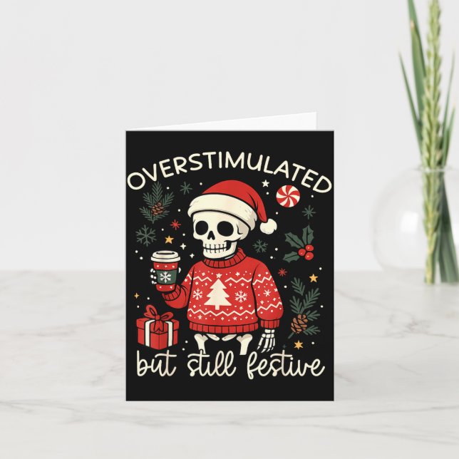 Tarjeta Overstimulated But Still Festive Funny Christmas S (Anverso)