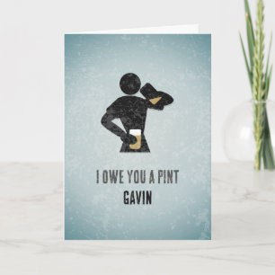 Tarjeta Owe you one - Grinker Men's Beer Pint