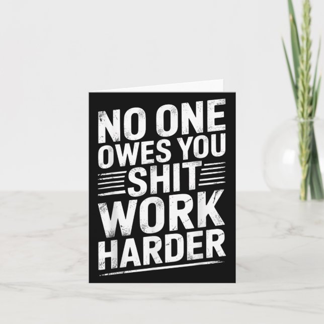 Tarjeta Owes You Anything Work Harder Funny Workout Gym  (Anverso)