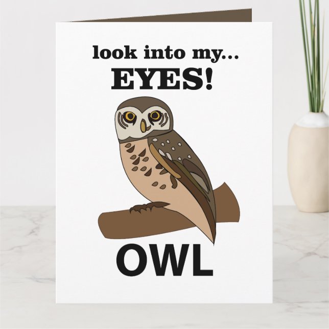 Tarjeta Owl Look In My Eyes Owl (Anverso)