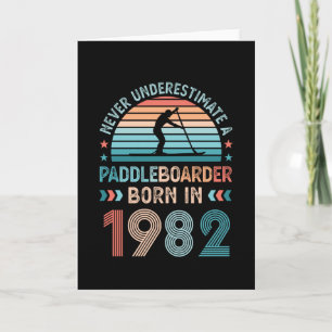 Tarjeta Paddlebarding nacido en 1982 40º cumpleaños Regalo