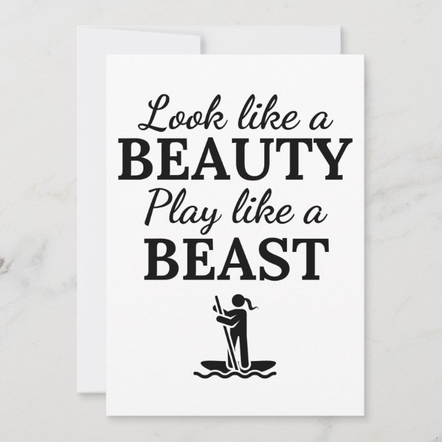 Tarjeta Paddleboard: Look like a beauty play like a beast. (Anverso)