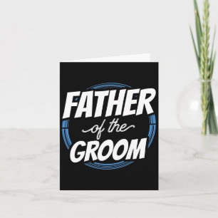 Tarjeta Padre Del Groom Dice Boda Del Partido De La Bachil