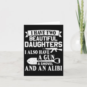 Tarjeta Padres Día De La Pala De Arma Alibi Tengo Dos Herm