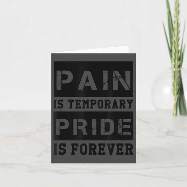 Tarjeta Pain Is Temrary Pride Is Forever Shirts Workout Mo (Anverso)