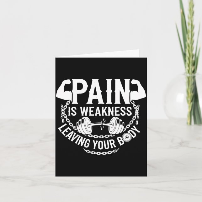 Tarjeta Pain Is Weakness Leaving Your Body Gym Workout Men (Anverso)