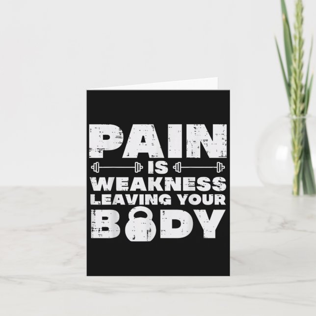 Tarjeta Pain Is Weakness Leaving Your Body Gym Workout Men (Anverso)