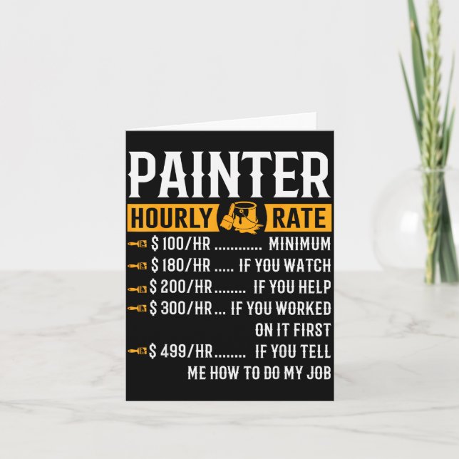 Tarjeta Painter Hourly Rate Funny Painter  (Anverso)