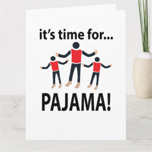 Tarjeta Pajama es hora de Pajama