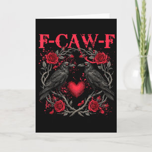 Tarjeta Pájaro negro divertido F-caw-f Anti día de San Val