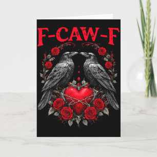 Tarjeta Pájaro negro divertido F-caw-f Anti Día de San Val