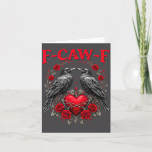 Tarjeta Pájaro Negro Divertido F-caw-f Anti Día de San Val