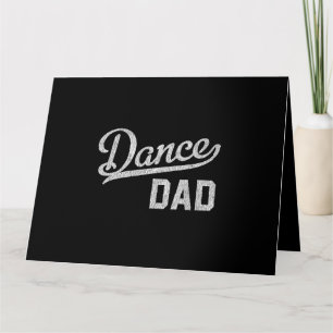 Tarjeta Papá Bailarín Orgulloso Bailarín Padre