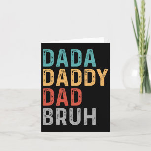Tarjeta Papá Dadá Papá Bruh Día De Los Padres Gracioso Pap