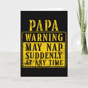 Tarjeta Papa de Hombres Advertencia Puede Dormir Repentina