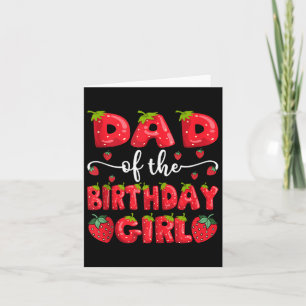 Tarjeta Papá De La Familia De Fresas Chica De Cumpleaños