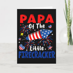 Tarjeta Papa De La Pequeña Petarda Orgulloso 4 De Julio P