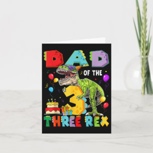 Tarjeta Papá De Los Tres Rex Niño De 3 Años Dinosaurio T-r
