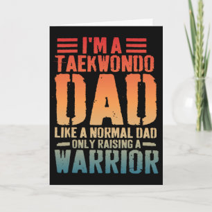 Tarjeta Papá de Taekwondo divertido como papá normal Padre