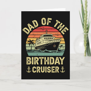 Tarjeta Papá del cumpleañero crucero de cumpleaños vacacio