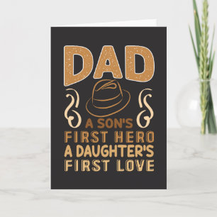 Tarjeta Papá - El primer héroe del hijo, el primer amor de