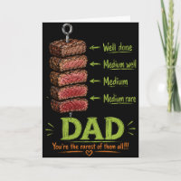 Papá eres el más raro de todos Funny Steak Dad