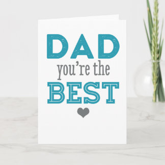 Tarjeta Papá, eres el mejor - Feliz Día del Padre