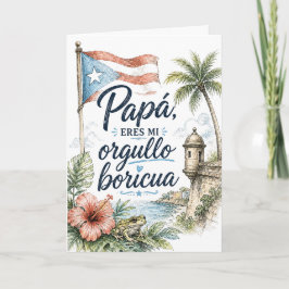 Tarjeta Papá Eres Mi Orgullo Boricua Día del Padre