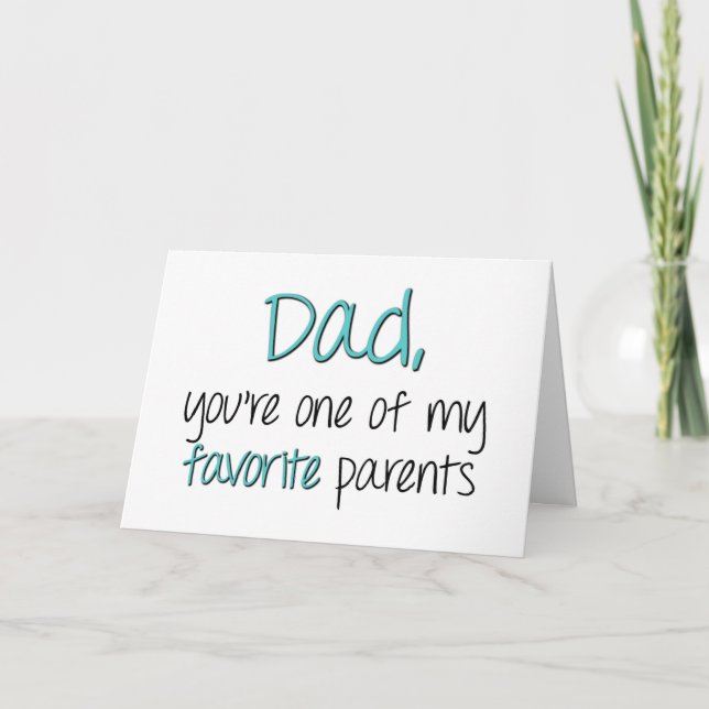 Tarjeta Papá, eres uno de mis padres favoritos, el día del (Anverso)