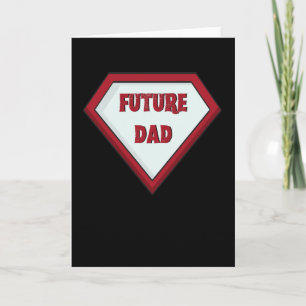 Tarjeta Papá Futuro Será Regalo, Papá Nene