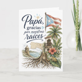Tarjeta Papá Gracias Por Nuestras Raíces Puerto Rico