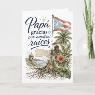Tarjeta Papá Gracias Por Nuestras Raíces Puerto Rico