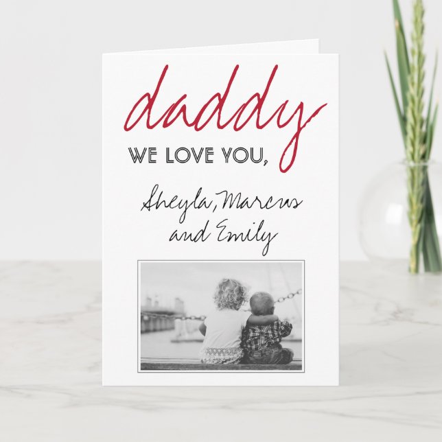 Tarjeta Papa Lindo Te amamos Foto del Día del Padre (Anverso)