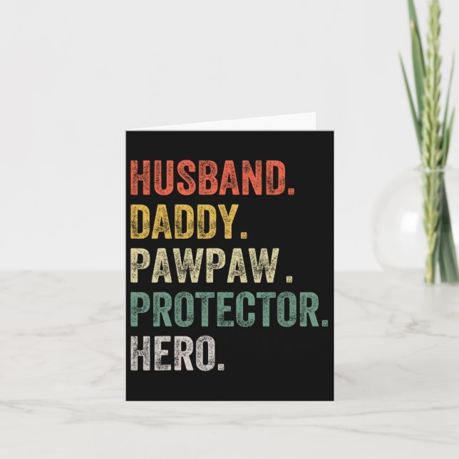 Tarjeta Papa Marido Pawpaw Protector Héroe Divertido Padre (Anverso)