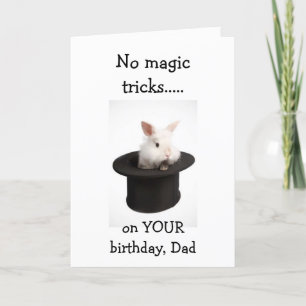 TARJETA **PAPÁ** ¡NO HAY TRUCOS MÁGICOS FELICES DESEOS DE