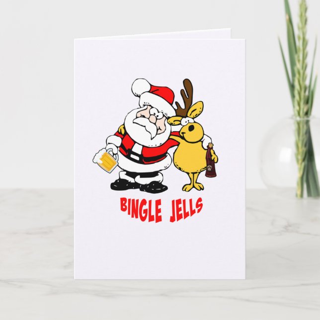 Tarjeta Papá Noel Borracho Con Reno Borracho Bingle Jells (Anverso)