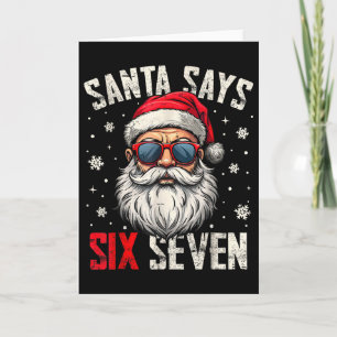 Tarjeta Papá Noel Divertido Dice Seis Siete Navidad 67 Mem